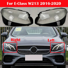 Car headlights glass lamp shade shell headlights lamp cover For Mercedes-Benz E-Class W213 E200 E260 E300 E400 2016-2020 2024 - buy cheap