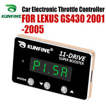 KUNFINE Car Electronic Throttle Controller Racing Accelerator Potent Booster For LEXUS GS430 2001-2005 Tuning Parts 11 Drive 2024 - buy cheap