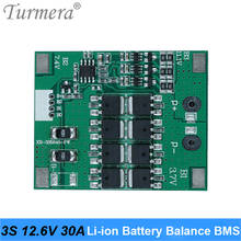 Turmera 3s 10.8v 12.6v 30a bateria de lítio bms placa de proteção balanceamento para 12v chave de fenda e uso ininterrupto da fonte de alimentação 2024 - compre barato