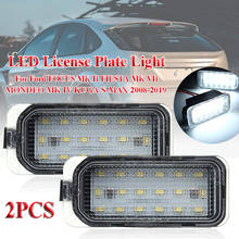 2 led da luz de placa de identificação, para ford focus, mk ii fiesta, mk vii, mondeo, mk iv, kuga drive, 2008-2019 2024 - compre barato