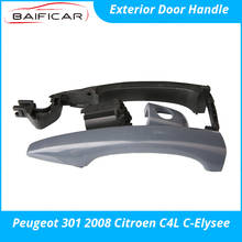 Baificar Brand New Quality Exterior Door Handle Outside Left Right Front Rear For Peugeot 301 2008 Citroen C4L C-Elysee 2024 - buy cheap