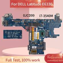 CN-0JCD99 0JCD99 For DELL Latitude E6330 i7-3540M Laptop Motherboard LA-7741P SR0X8 DDR3 Notebook Mainboard 2024 - buy cheap