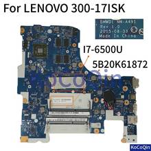 Placa base para portátil LENOVO 300-17ISK I7-6500U, R5-M330, 5B20K61872, BMWD1, NM-A491 2024 - compra barato