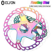 ELYON-freno de disco para bicicleta de montaña, rotores de disco Hydreaulic, Rotor flotante de colores arcoíris, 140mm/160mm/180mm/203mm 2024 - compra barato