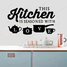 This Kitchen is seasoned with love  quote Vinyl Wall Stickers Home Kitchen Decor removable wall  Art muralHJ198 2024 - buy cheap