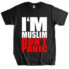 Camiseta de verano para hombre, camisa de I AM MUSLIM DO NOT PANIC ii-islam, talla europea 2024 - compra barato