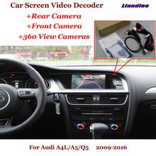 Car DVR Reverse Image Decoder LVDS Interface For Audi A4L/A5/Q5 2009-2016 HD 360 Rear View Front Camera Original Screen Upgrade 2024 - buy cheap