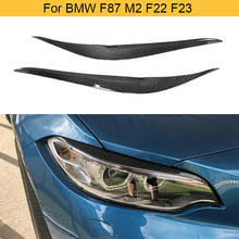 Cejas para BMW F87 M2 F22 F23 220i 228i M235i M Sport Coupe 2 puertas 2014 - 2018 cubiertas de faros delanteros párpados secos con fibra de carbono 2024 - compra barato