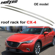 Portaequipajes estilo OE para Mazda CX-4, portaequipajes de aleación de aluminio grueso, calidad ISO9001, Envío Gratis, novedad 2024 - compra barato