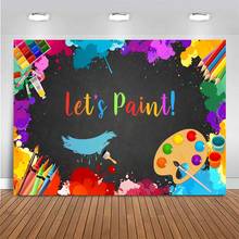 Let’s Paint Theme Party Photo Background Kids Graffiti Art Party Customized Poster Baby Portrait Photography Backdrops Photocall 2024 - buy cheap