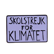 Climate Change ECO environmental activist enamel pin We are with you, Greta 2024 - buy cheap