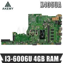 Akemy X405UA For Asus X405U X405UN X405UR X405URR X405URP X405UQ X405UF Laotop Mainboard X405UA Motherboard I3-6006U CPU 4GB RAM 2024 - buy cheap