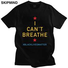 2020 лозунг черная Жизнь Материя футболка для мужчин с коротким рукавом цитата Я не могу дышать футболка с вырезом лодочкой Приталенная футболка из хлопка 2024 - купить недорого