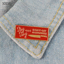 XEDZ New STAY SEXY DONT GET MURDERED red blood knife brooch Red label reminder clothing backpack pendant Letter personality broo 2024 - buy cheap