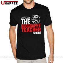 Graphic Keep Calm The Geography Teacher Is Here Tees Shirt for Men Custom Printing Short Sleeves Black O-neck T-Shirts 2024 - buy cheap