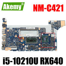 Akemy-placa base para ordenador portátil Lenovo ThinkPad E14 E15, NM-C421 de CPU i5-10210U GPU RX640, prueba FRU 5B20W77194 5B20S72289 2024 - compra barato