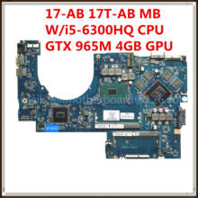 For HP 17-AB 17T-AB Laptop Motherboard 862260-601 862260-001 i5-6300HQ CPU GTX 965M 4GB GPU DAG37AMB8D0 100% Tested Fast Ship 2024 - buy cheap