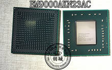 PCS 100% EM9000AKN23AC 1 EM9000AKN23 BGA CPU chip Gráfico Novo e original 2024 - compre barato
