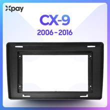 XPAY 9-дюймовый 2din рамка для приборной панели автомобиля и CANBUS CD DVD GPS автомобильный Радио стерео набор обшивки аудио панель для Mazda CX-9 2006 2007 2008 2009 2010 2011 2012 2013 2014 2015 2016 рамка 2024 - купить недорого