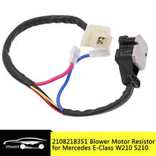 2108218351 Blower Motor Resistor for Mercedes E-Class W210 S210 1995-2003 9094302385 9140010179 2108212951 2108200917 2108201017 2024 - buy cheap