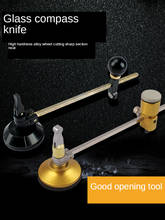 Glass compasses range hood hole opener round cutter sucker glass knife drawing round cutting round tool compass knife