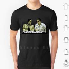 Forget About It T Shirt Big Size 100% Cotton Forget About It Donnie Brasco Al Pacino Johnny Depp Movie Mafia Sicily 2024 - buy cheap