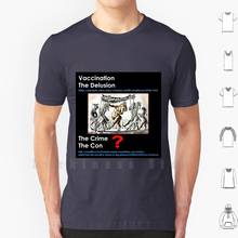 Vaccination The Delusion T Shirt DIY Cotton Big Size S-6xl Vaccination Delusion Crime Con 2024 - buy cheap