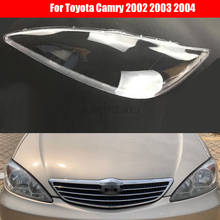 Car Headlight Lens For Toyota Camry 2002 2003 2004 Headlamp Cover Car Replacement  Front Auto Shell Cover 2024 - buy cheap