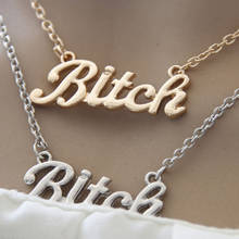 Fashion Women Clavicle Necklaces Bitch Letters Pendant Necklace Fine Jewelry Gift H9 2024 - buy cheap