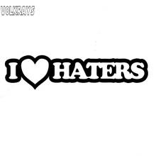 Volkrays Creative Car Sticker I Love Haters Cute Car Graphics Stickers Accessories Classic Car Styling Decals Vinyl,15cm*3cm 2024 - buy cheap