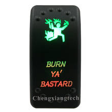 NEW 12V Green Red Led Rocker Switch BURN YA' BASTARD Waterproof IP68 SPST ON OFF For Car Boat Marine Carling Switch Replacement 2024 - buy cheap
