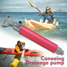 Bilge Pump Manual Suction Drainage Pumps Canoeing Canoe Boat Fish Boat Drainage Marine Water Pump 2024 - buy cheap
