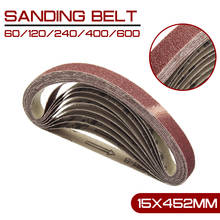 10pcs 15x452mm Sanding Belt 60-600 Grit for M10 Sander Adapter Polishing Machine  Abrasive Tools 2024 - buy cheap