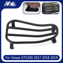 For Vespa GTS300 gts300 2017 2018 2019 Scooter Accessories High Quality Material Steel Foot Pedal Luggage Rack Bracket Holder 2024 - buy cheap