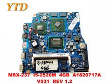 Original para sony MBX-237 portátil placa-mãe MBX-237 I5-2520M 4gb a1820717a v031 rev 1.2 testado bom frete grátis 2024 - compre barato
