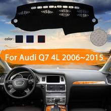 Чехол для приборной панели автомобиля Audi Q7 4L 2006 ~ 2015, коврик для защиты от светильник, Солнцезащитный ковер, автомобильные аксессуары 2007 2008 2009 2010 2011 2012 2024 - купить недорого