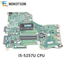 NOKOTION Laptop motherboard For Acer aspire E5-573G Main board NBMVH11006 NB.MVH11.006 DA0ZRTMB6D0 I5-5257U CPU DDR3L 2024 - buy cheap