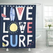 California Live Love Surf Slogan Hawaii Cool Summer Tropical Shower Curtain Waterproof 60 x 72 Inches Set with Hooks 2024 - buy cheap