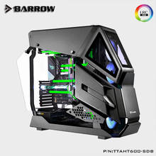 Barrow Water Board for TT AHT600 Case, Water Cooling System, CPU GPU Cooler, Water Tank, TTAHT600-SDB 2024 - buy cheap