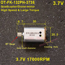 Motor de engranaje de 9 dientes para Dron de control remoto, OT-FK-132PH DC 3V-4,2 V 3,7 V 17000RPM 2024 - compra barato