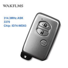 3 Buttons 314.3MHz Board No 3370 ID74-WD03 Chip Sliver Keyless Go / Entry Remote Car Key For Toyota 2024 - buy cheap