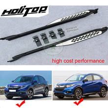 running board side bar side step for Honda HR-V HRV XRV VEZEL,excellent material,low profit, promotion price, nearly cost price 2024 - buy cheap