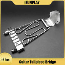 12Set 6 String Jazz Election Guitar Trapeze Tailpiece with Wired Frame Hollow Semi Hollow Silver  Guitar Accessories 2024 - buy cheap