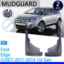 Mudguards fit  for Ford Edge U384 2011 2012 2013 2014  Accessories Mudflap Fender Auto Replacement Parts 2024 - buy cheap