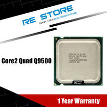 Intel Core2 Quad Q9500 Processor 2.83GHz 6MB Cache FSB 1333 Desktop LGA 775 CPU 2024 - buy cheap