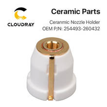 Cloudray-suporte de bico cerâmico a laser, oem pin 254493 / 260432 para cabeça de corte a laser de fibra, frete grátis 2024 - compre barato