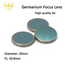 S&F Infrared Ge Lense Dia. 20mm Focal Length 50.8mm 2" Germanium Focus Lens for CO2 Laser Engraving Cutting Machine 2024 - buy cheap