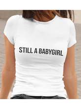 Ainda um babygirl letras imprimir mulher tshirt verão manga curta casual t camisa menina topo t hipster tumblr navio da gota 2024 - compre barato