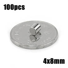 100pcs 4x8mm Super Powerful Strong Bulk Small Round NdFeB Neodymium Disc Magnets Dia 4mm x 8mm N35  Rare Earth NdFeB Magnet 2024 - buy cheap