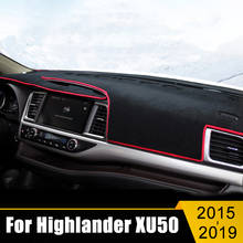 Cubierta de salpicadero de coche para Toyota Highlander Kluger XU50 2015-2019 2020, evita la almohadilla de luz, Panel de instrumentos, alfombra, accesorios 2024 - compra barato